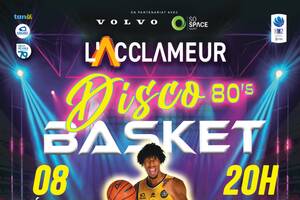 Match de Gala à L'Acclameur - Disco & Années 80 - AS Niort Basket vs Brissac AB - 08/02/2025