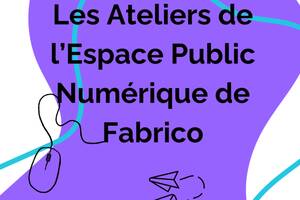 Les ateliers de l’Espace Public Numérique de Fabrico : Navigation sur Internet