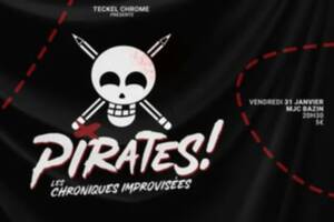 PIRATES, chroniques improvisées