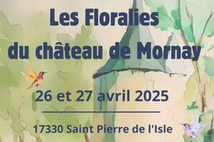 Floralies du Château de Mornay