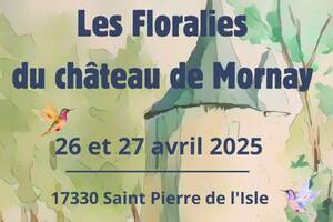 Floralies du Château de Mornay