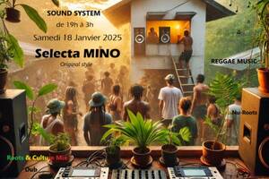 photo Reggae Sound System - Selecta MINO roots juggling Mix