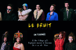 CIRQUE LE BRUIT À BOÉ