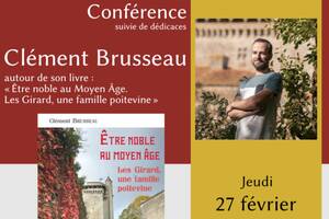 Conférence sur le livre « Être noble au Moyen-Age – Les Girard, une famille poitevine »