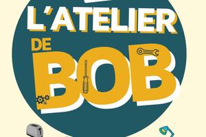 L'atelier de Bob