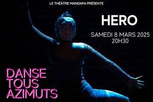 Hero - Danse et musique