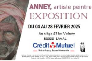 EXPOSITION  du peintre ANNEY  su siège du CREDIT MUTUEL