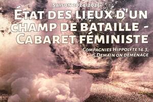 Etat des lieux d'un champ de bataille - cabaret féministe