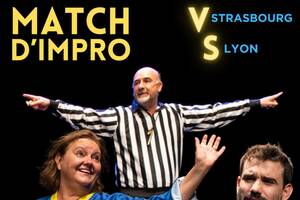 Match d'improvisation : Lyon (Guily) VS Strasbourg (Lolita)