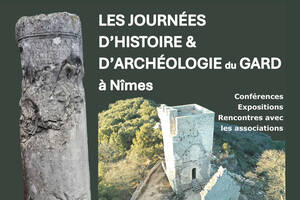 Les Journées d'Histoire et d'Archéologie du Gard