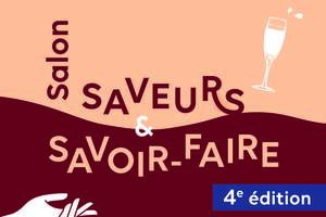 SALON DES SAVEURS ET DU SAVOIR-FAIRE