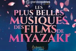 Les Plus Belles Musiques des Films de Miyazaki