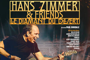 HANS ZIMMER & FRIENDS : LE DIAMANT DU DESERT