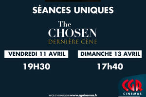 Séances uniques : The Chosen : Dernière Cène