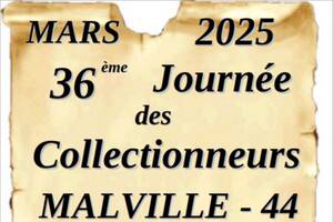 36ème  JOURNÉE des COLLECTIONNEURS de Malville