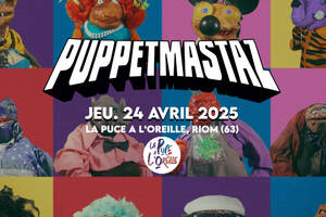 PUPPETMASTAZ - LA PUCE A L'OREILLE