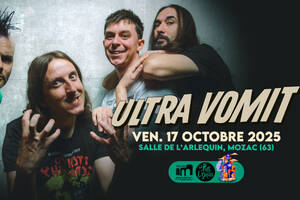 ULTRA VOMIT en concert à Mozac