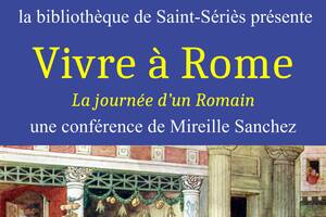 photo Conférence « Vivre à Rome : La journée d'un Romain »