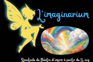 Spectacle d'improvisation pour enfants - L'Imaginarium