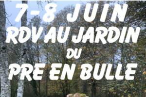 RENDEZ-VOUS AU JARDIN DU PRÉ EN BULLE