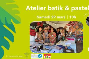 Festival Made in Asia - Atelier batik et pastel