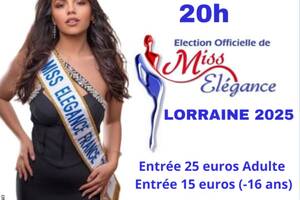 Election Miss Elégance Lorraine 2025