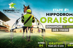 L’hippodrome d’Oraison accueillera la première étape du Trophée Vert !