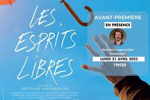 photo Avant-première, en présence du réalisateur : Les Esprits libres