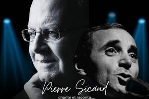 Pierre SICAUD chante et raconte AZNAVOUR