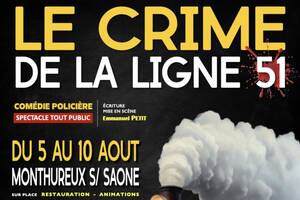 Le crime de la ligne 51 !