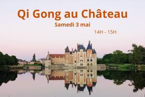 Initiation au Qi Gong au château de La Bussère