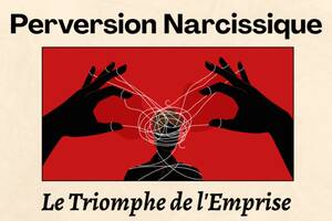 photo Perversion Narcissique : Le Triomphe de l'Emprise