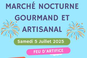 photo Marché gourmand et Artisanal Nocturne + feu d'artifice