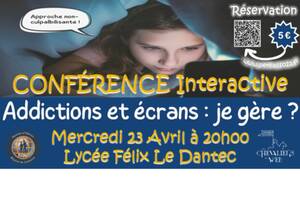 photo Conférence Interactive - addictions et écrans : je gère ?