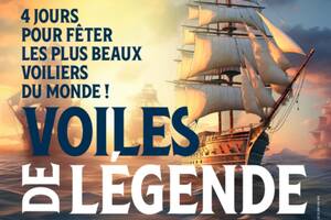 VOILES DE LÉGENDE : du 10 au 13 juillet 2025, les plus grands voiliers du monde feront escale à Dunkerque
