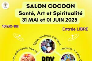 photo RDV - SALON BIEN ETRE - COCOON: Santé, Art & Spiritualité - 17400 ST JEAN D'ANGÉLY 31 MAI et 01 JUIN 2025
