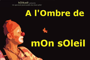 A l’ombre de mon soleil