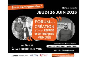 Le Forum de la création et de la reprise d'entreprise Vendée