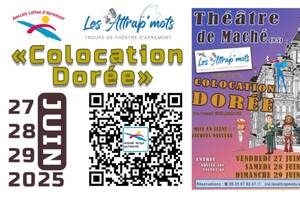 THEATRE : Colocation Dorée- Cie les Attrap’mots