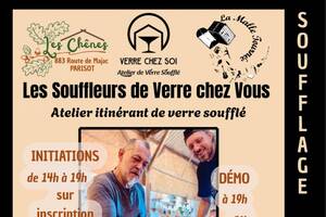 SOUFFLER DU VERRE AUX CHÊNES