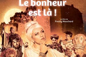 Projection: Le BONHEUR EST LA