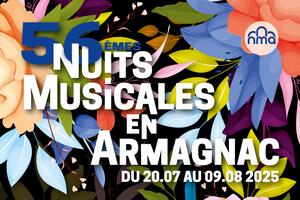 Nuits Musicales en Armagnac 2025
