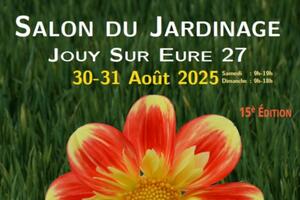 Salon du Jardinage - Plantes et Artisanat - de Jouy-sur-Eure (27)