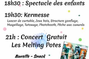 Fêtes des écoles à 18h30 + Kermesse à 19h + Concert gratuit à 21h