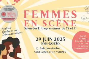 SALONS FEMMES EN SCÈNE: venez découvrir le savoir-faire des entrepreneuses du 78 et du 91 !