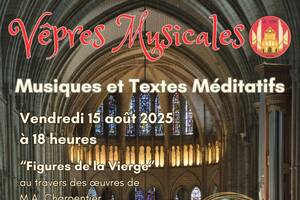 Vêpres Musicale, Musique et Textes Méditatifs