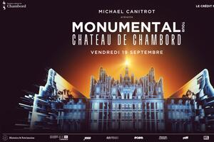 Monumental Tour - Château de Chambord
