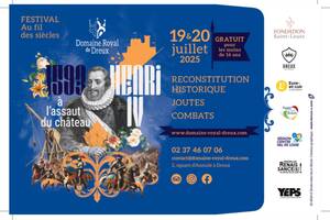 Festival Au fil des siècles - Henri IV à l'assaut du château