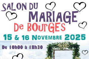 Salon du mariage de Bourges - 2025