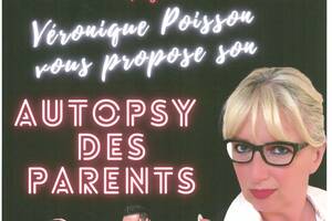 Autopsy des parents !